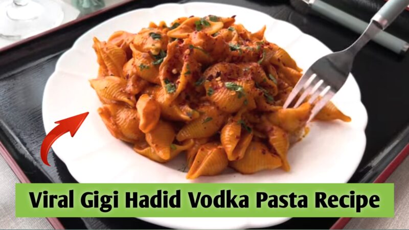 Viral Gigi Hadid Vodka Pasta Recipe