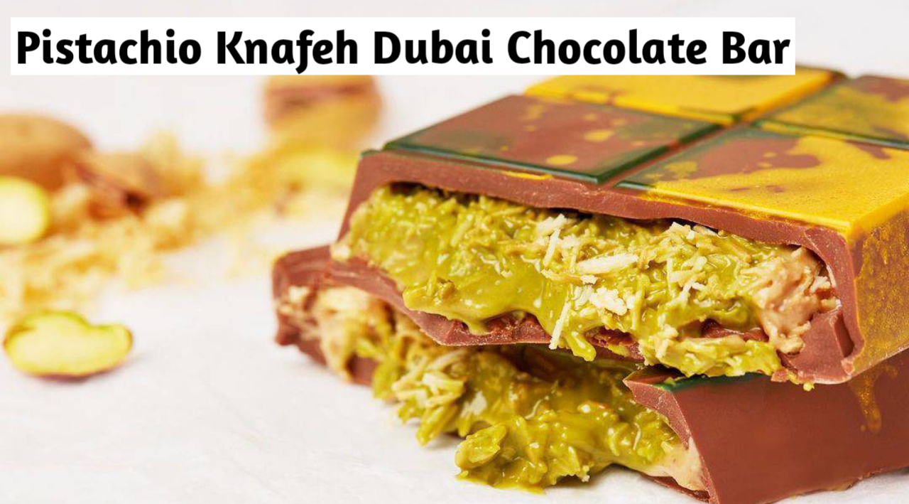 Viral Pistachio Knafeh Dubai Chocolate Bar