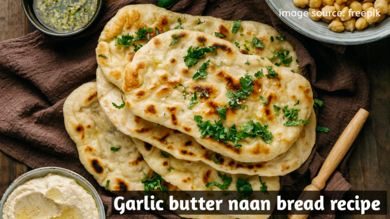 Recipe of Popular Garlic Butter Naan Bread recipe