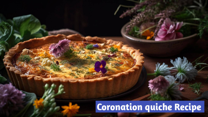 King Charles Signature Coronation quiche Recipe