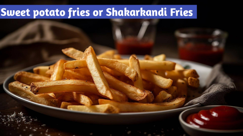 Sawan Sweet Potato Fries or Shakarkandi Fries