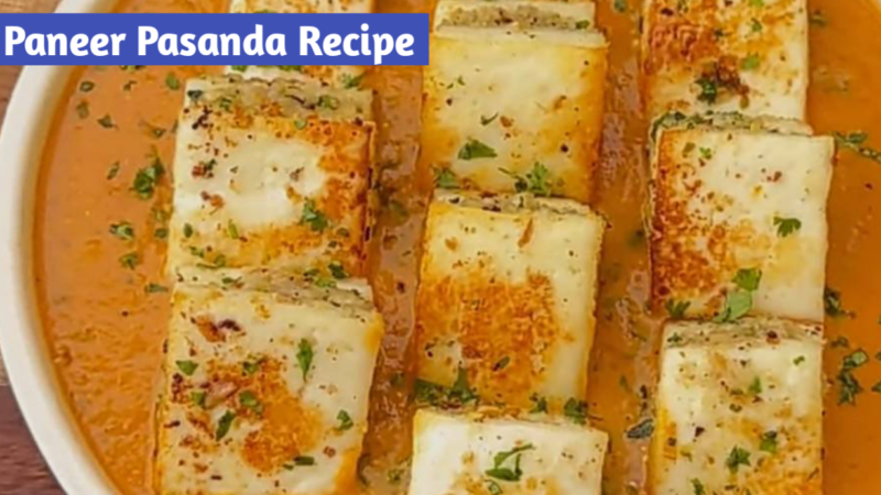 Paneer pasanda recipe (How to make paneer pasanda)